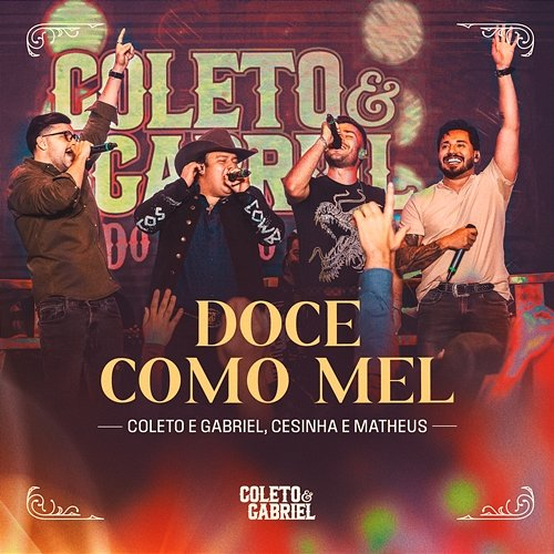 Doce Como Mel Moda Music, Matheus, Cesinha, Coleto e Gabriel