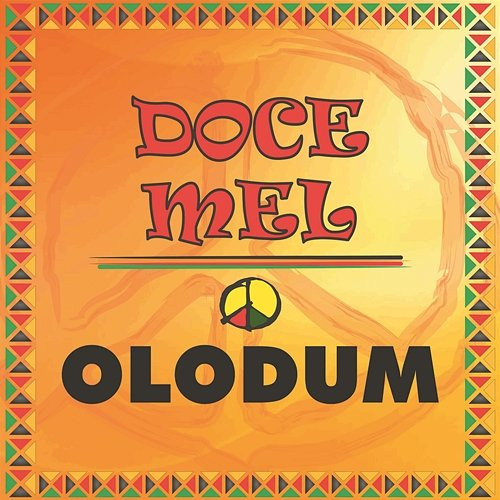 Doce Mel Olodum
