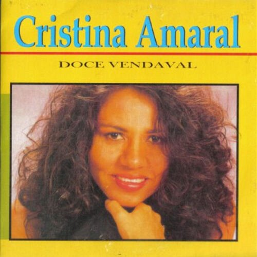 Doce Vendaval Cristina Amaral