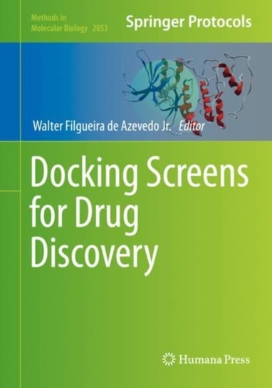Docking Screens for Drug Discovery Opracowanie zbiorowe