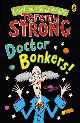 Doctor Bonkers! Strong Jeremy