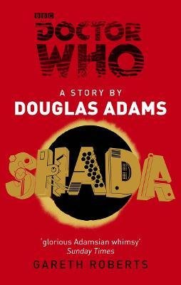 Doctor Who 165: Shada Adams Douglas