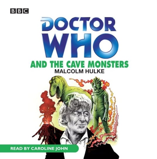 Doctor Who And The Cave Monsters Hulke Malcolm