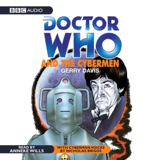 Doctor Who And The Cybermen - audiobook Davis Gerry