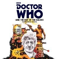 Doctor Who and the Day of the Daleks Dicks Terrance