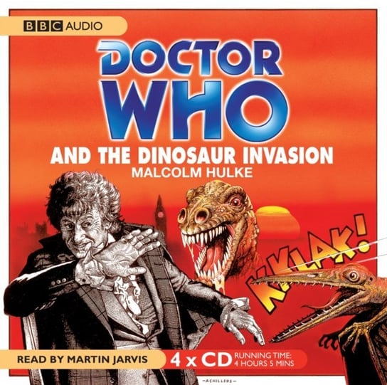 Doctor Who And The Dinosaur Invasion Hulke Malcolm