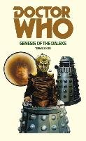 Doctor Who and the Genesis of the Daleks Dicks Terrance