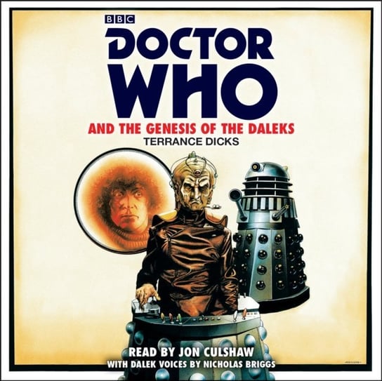 Doctor Who and the Genesis of the Daleks Dicks Terrance