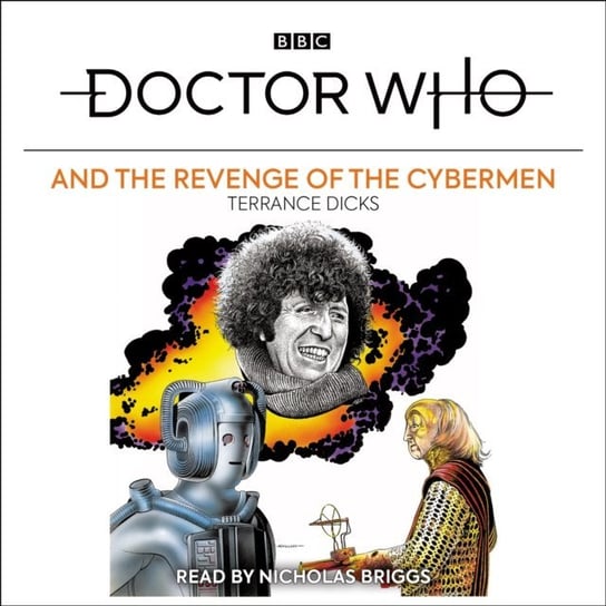 Doctor Who and the Revenge of the Cybermen Dicks Terrance