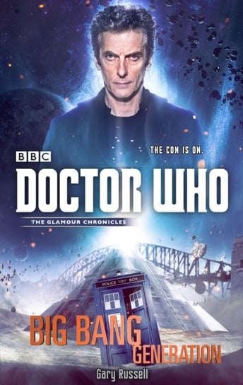 Doctor Who. Big Bang Generation Russell Gary