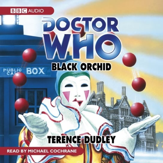 Doctor Who: Black Orchid Dudley Terence