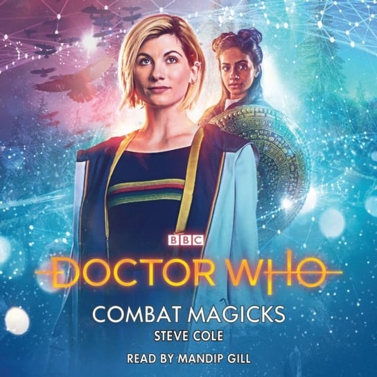 Doctor Who: Combat Magicks Cole Steve