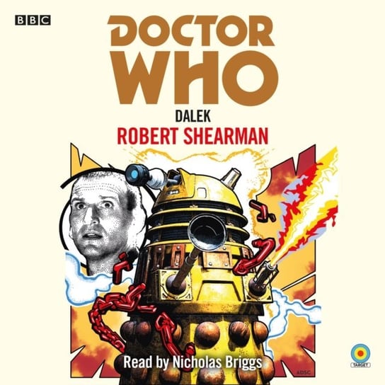 Doctor Who: Dalek Shearman Robert
