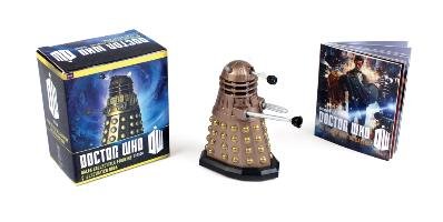 Doctor Who: Dalek Collectible Figurine and Illustrated Book Running Press