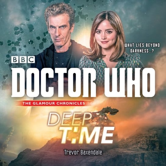 Doctor Who: Deep Time Baxendale Trevor