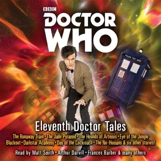 Doctor Who: Eleventh Doctor Tales Opracowanie zbiorowe