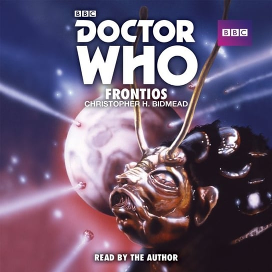 Doctor Who: Frontios Bidmead Christopher H.