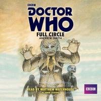 Doctor Who: Full Circle Andrew Smith