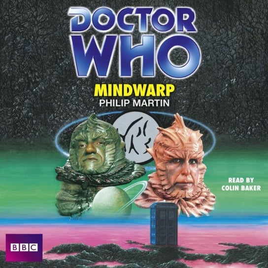 Doctor Who: Mindwarp Martin Philip