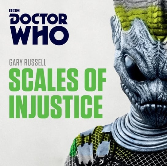 Doctor Who: Scales of Injustice Russell Gary