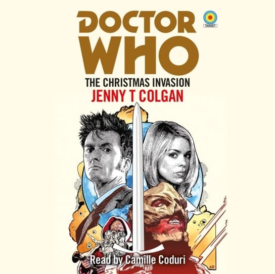 Doctor Who. The Christmas Invasion Jenny T. Colgan