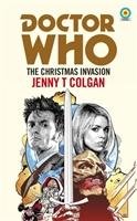 Doctor Who: The Christmas Invasion (Target Collection) Jenny T. Colgan