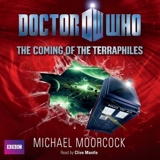 Doctor Who: The Coming Of The Terraphiles Moorcock Michael
