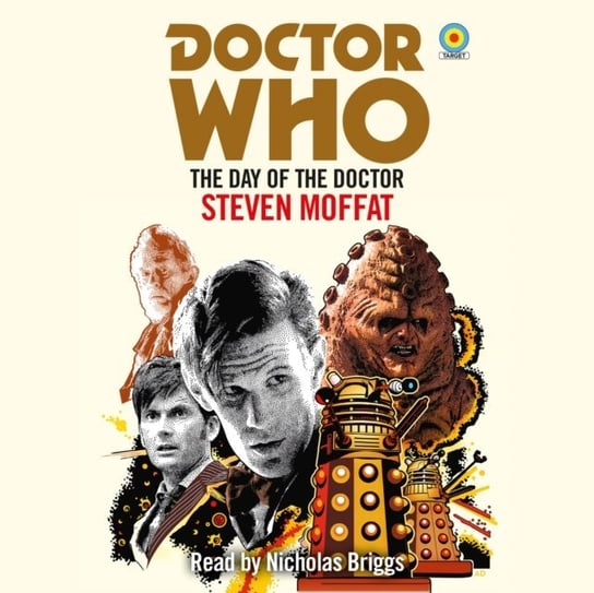 Doctor Who: The Day of the Doctor Moffatt Steven