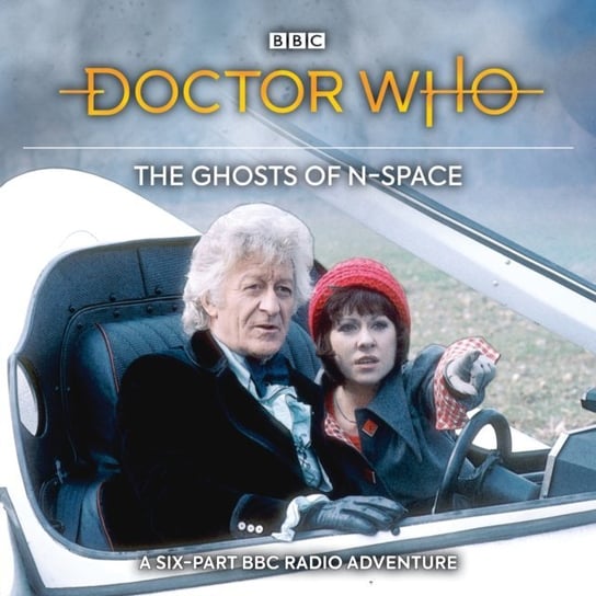 Doctor Who: The Ghosts Of N-Space (TV Soundtrack) - audiobook Letts Barry