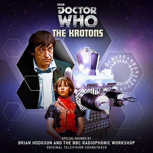Doctor Who: The Krotons Delia Derbyshire, BBC Radiophonic Workshop, Brian Hodgson