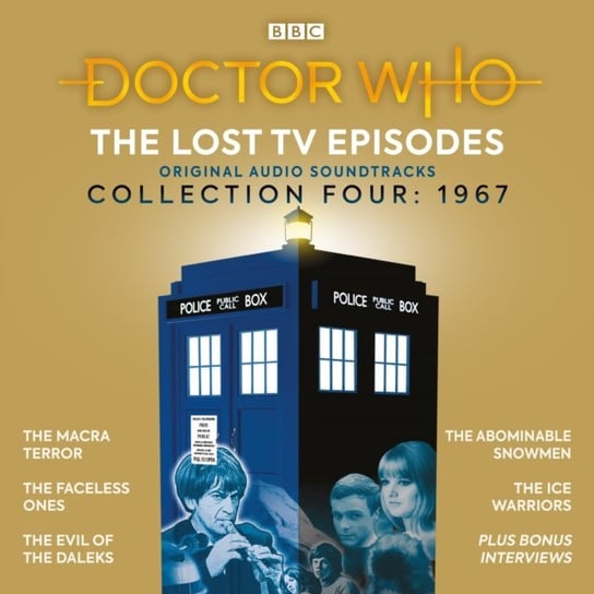 Doctor Who: The Lost TV Episodes Collection Four Hulke Malcolm, Hayles Brian, Whitaker David, Ellis David, Black Ian Stuart, Lincoln Mervyn Haisman