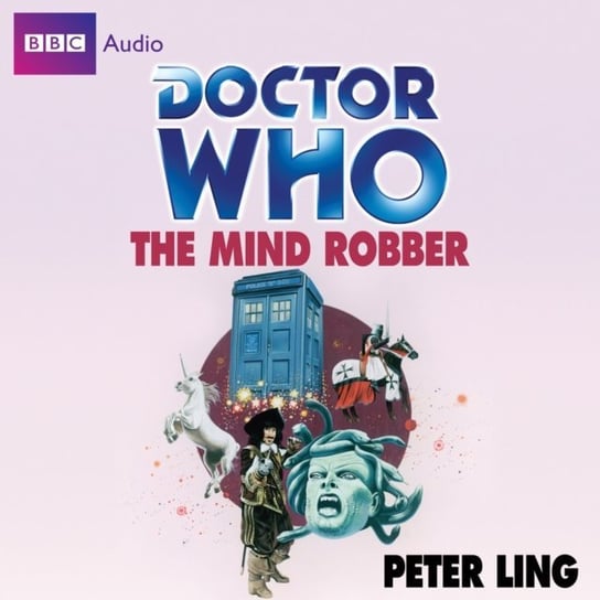 Doctor Who: The Mind Robber - audiobook Ling Peter