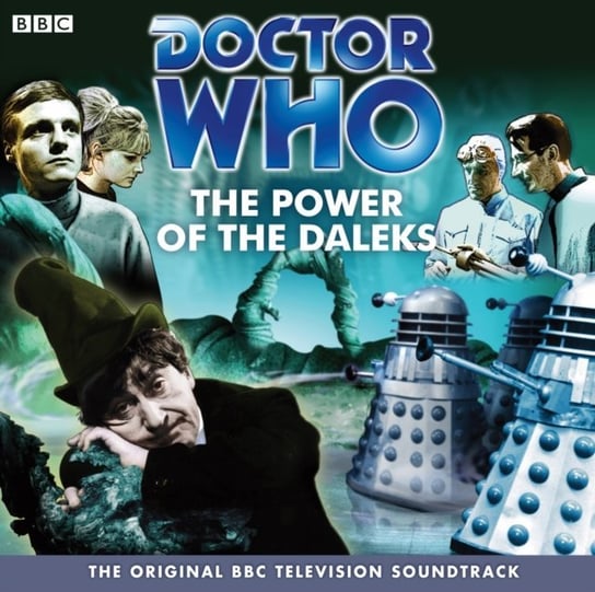 Doctor Who: The Power Of The Daleks (TV Soundtrack) Whitaker David
