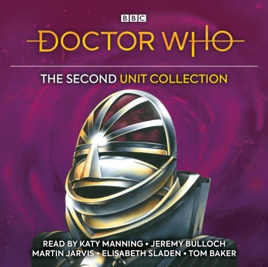 Doctor Who: The Second UNIT Collection Dicks Terrance, Hulke Malcolm