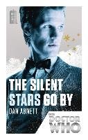 Doctor Who: The Silent Stars Go by Abnett Dan