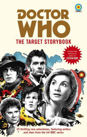 Doctor Who: The Target Storybook Dicks Terrance, Sweet Matthew, Guerrier Simon