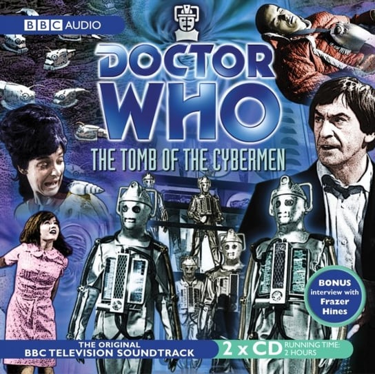 Doctor Who: The Tomb Of The Cybermen (TV Soundtrack) - audiobook Pedler Kit, Davis Gerry