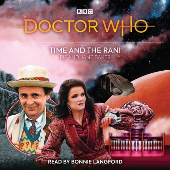 Doctor Who: Time and the Rani Baker Jane, Baker Pip