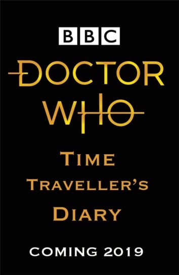 Doctor Who: Time Travellers Diary Opracowanie zbiorowe