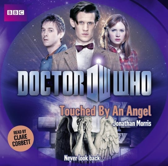 Doctor Who: Touched By An Angel Morris Jonathan
