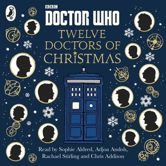 Doctor Who: Twelve Doctors of Christmas Russell Gary, Handcock Scott, Brake Colin, Dungworth Richard, Tucker Mike