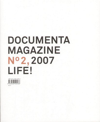 Documenta - 12 Magazine Nr. 2: Leben! - Live! Opracowanie zbiorowe