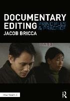 Documentary Editing Bricca Jacob
