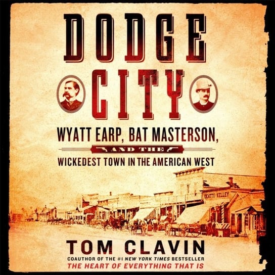 Dodge City - audiobook Clavin Tom