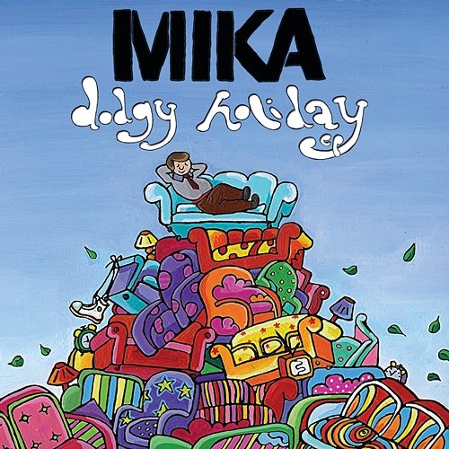 Dodgy Holiday EP MIKA