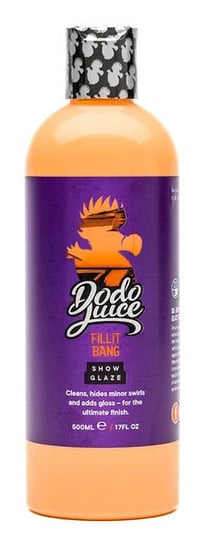 Dodo Juice Fillit Bang 500ml - glaze, maskuje drobne zarysowania Dodo Juice