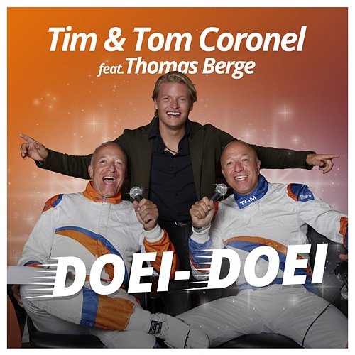 Doei Doei Tim & Tom Coronel feat. Thomas Berge