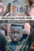 Does Foreign Aid Really Work? Riddell Roger C.