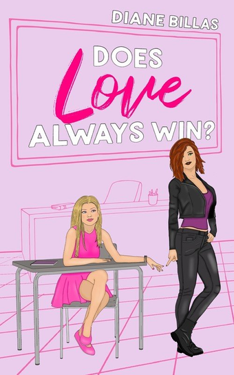 Does Love Always Win? Diane Billas