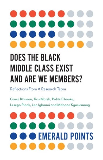 Does The Black Middle Class Exist And Are We Members?: Reflections From A Research Team Opracowanie zbiorowe